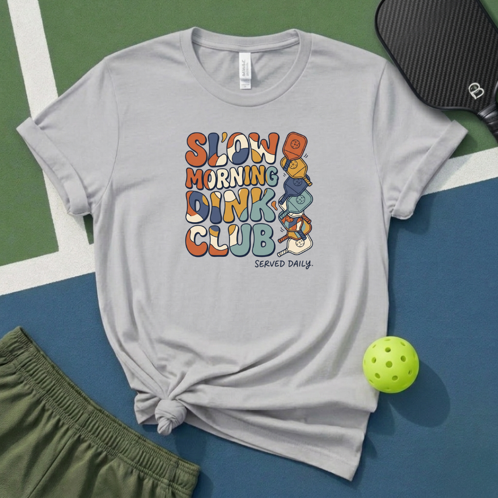 Slow Morning Dink Club T-Shirt