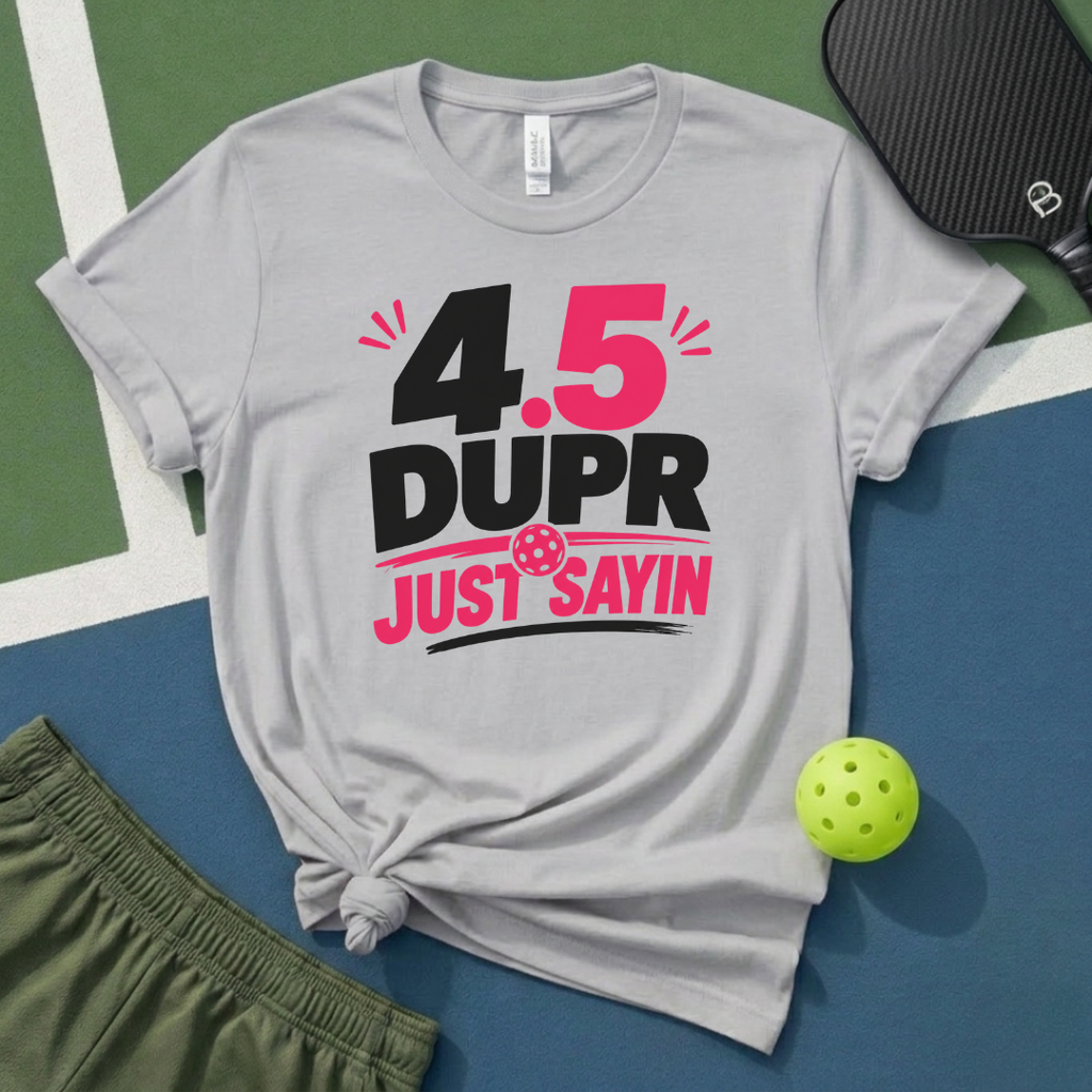 4.5 DUPR T-Shirt