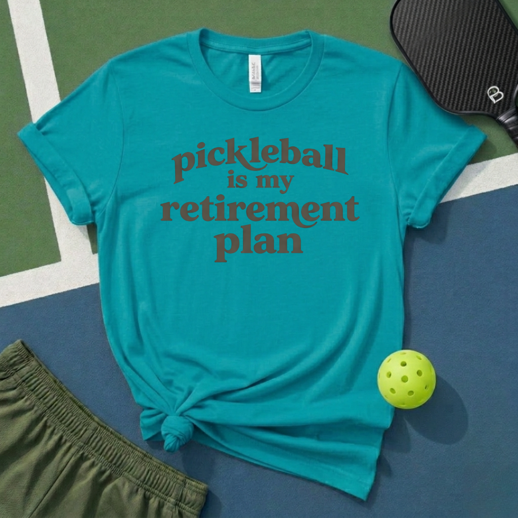Pickleball Is My Retirement Plan T-Shirt