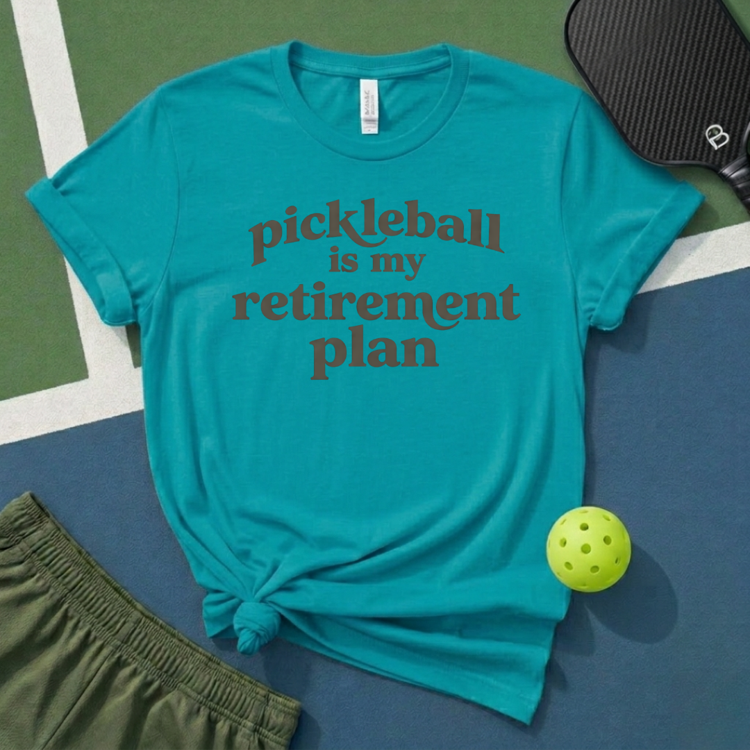 Pickleball Is My Retirement Plan T-Shirt