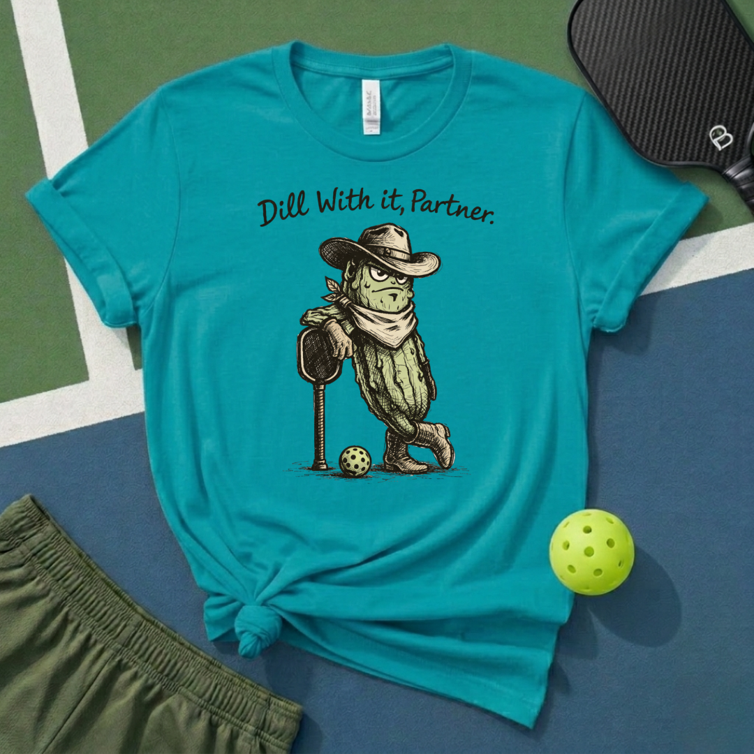 Dill With It, Partner T-Shirt