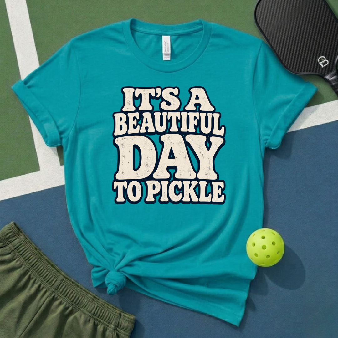 It's A Beautiful Day To Pickle T-Shirt