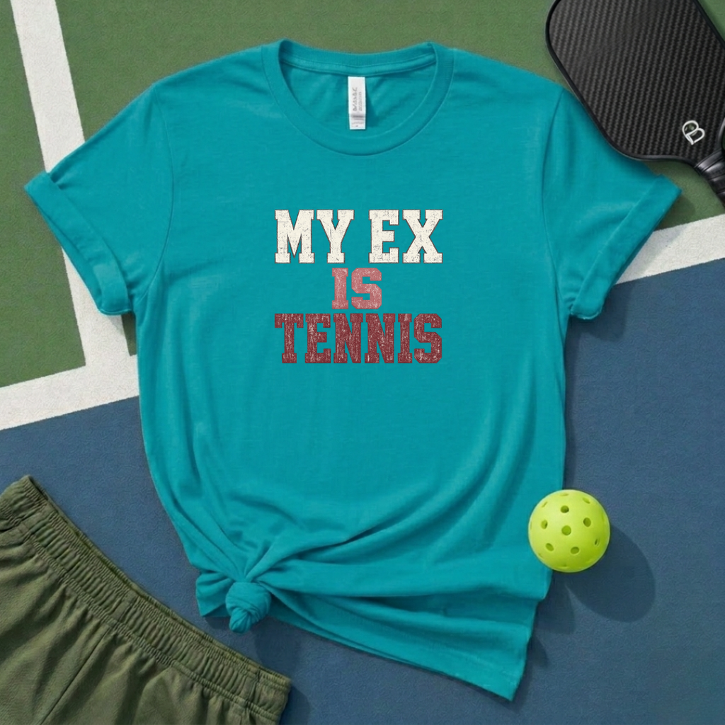 My Ex Is Tennis T-Shirt
