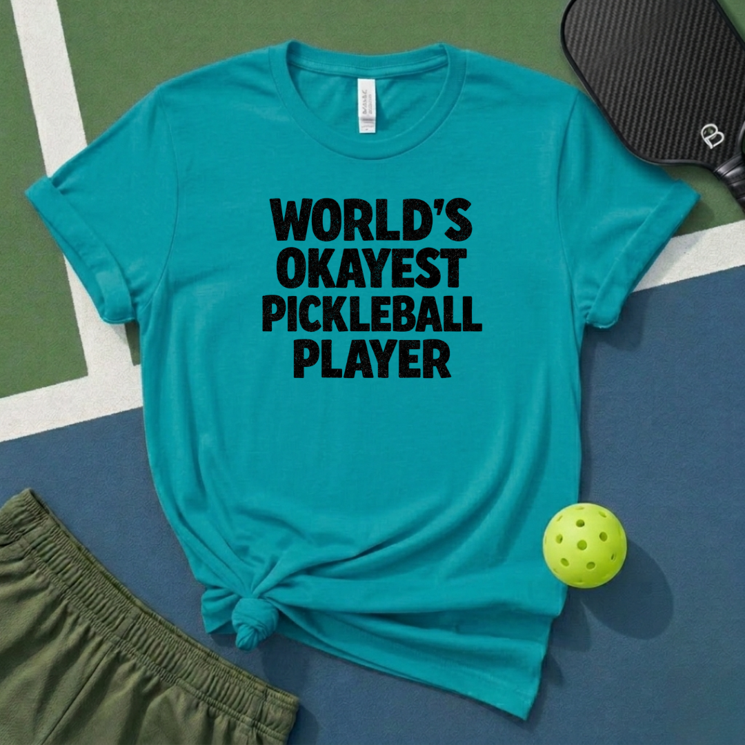 World's Okayest Pickleball Player T-Shirt