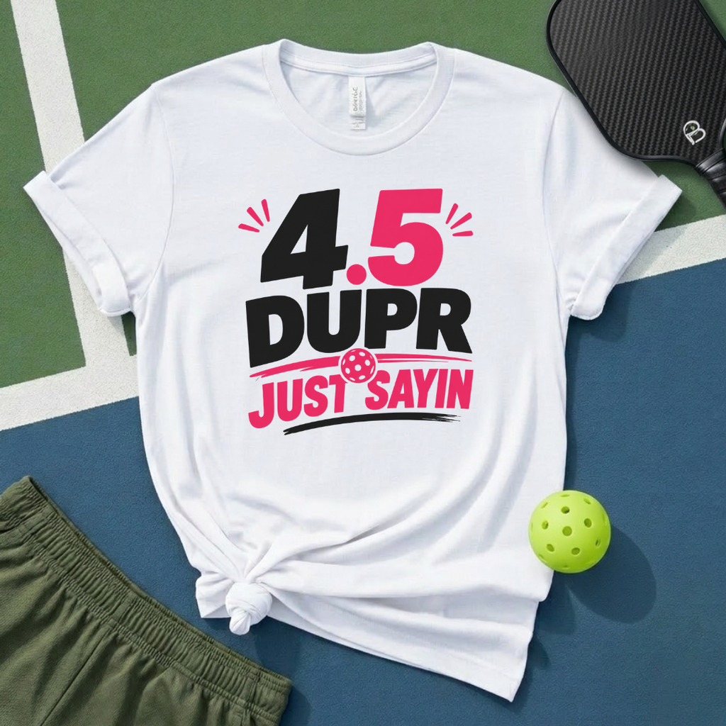 4.5 DUPR T-Shirt