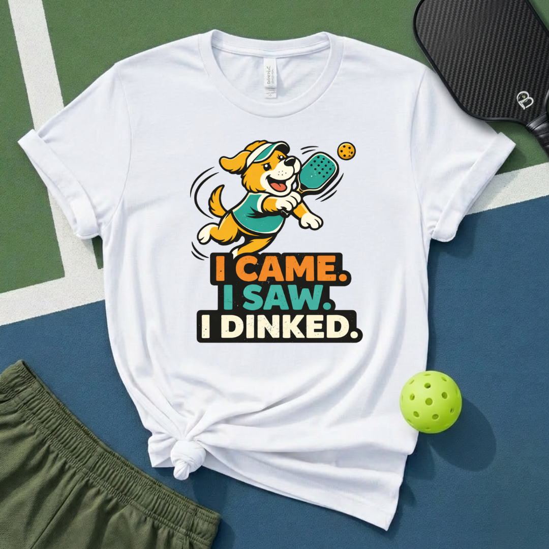 I Came. I Saw. I Dinked T-Shirt