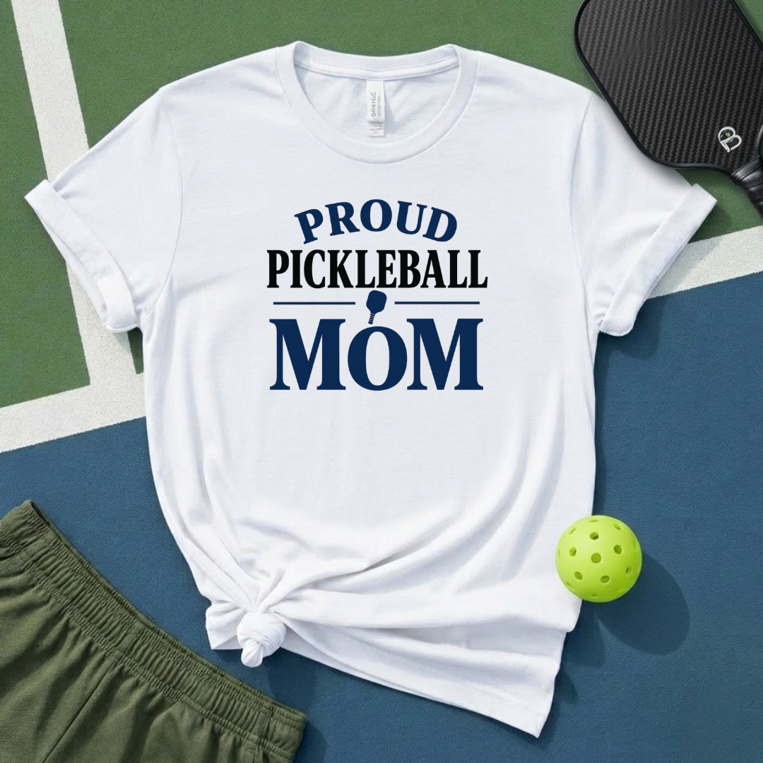 Proud Pickleball Mom T-Shirt
