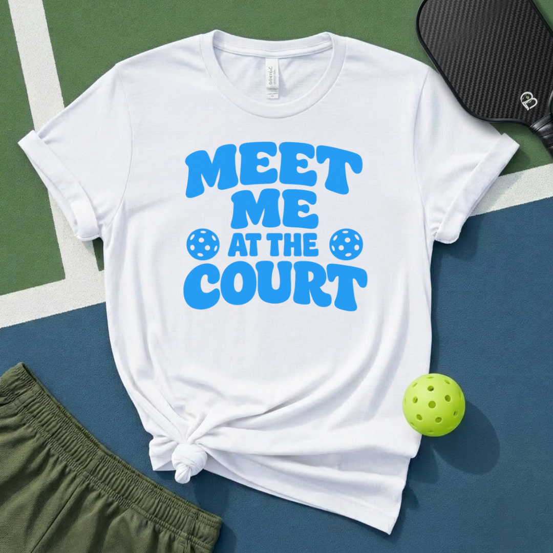 Meet Me At The Court T-Shirt