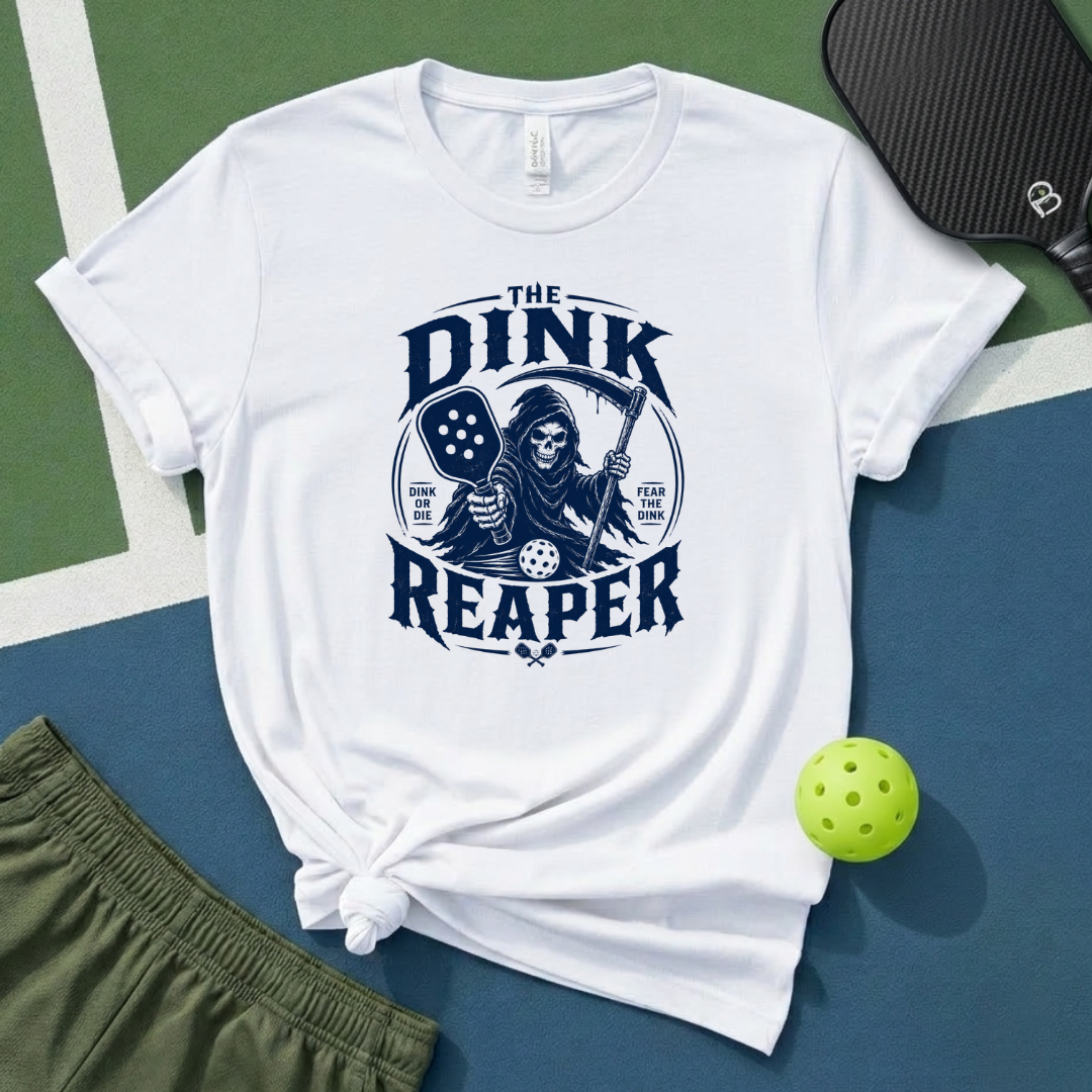 The Dink Reaper T-Shirt