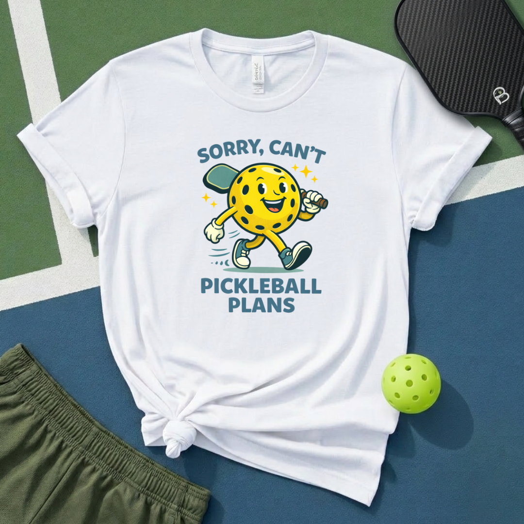 Sorry Can't Pickleball Plans T-Shirt