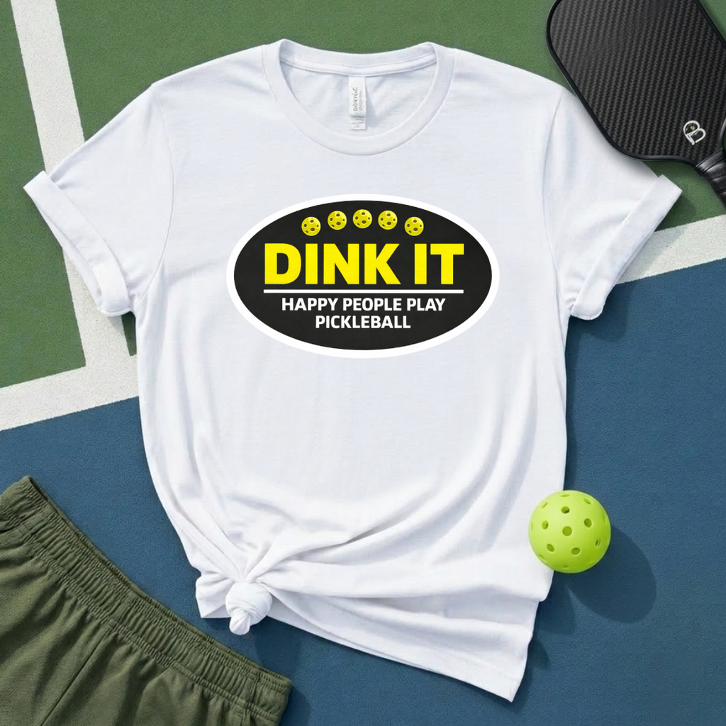 Dink It T-Shirt