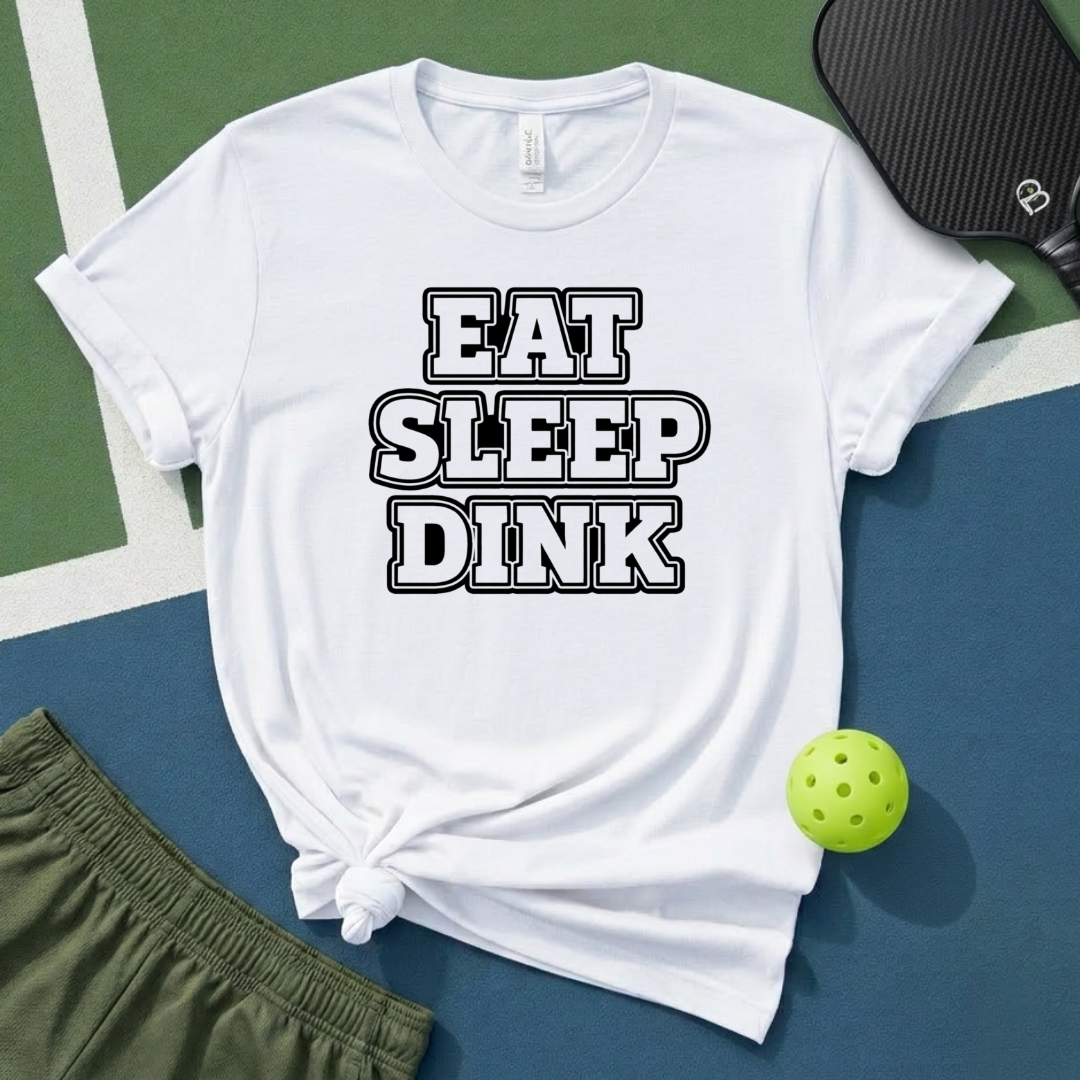 Eat Sleep Dink T-Shirt