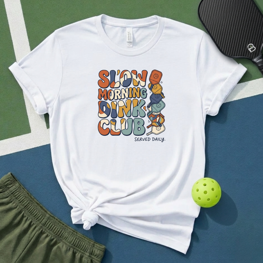 Slow Morning Dink Club T-Shirt